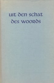 Rijksen, Ds. L. (e.a.)-Uit den Schat des Woords, 26e jaargang