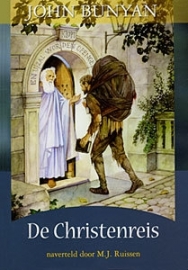Bunyan, John-De Christenreis naverteld door M.J. Ruissen