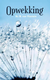 Vlastuin, Dr. W. van-Opwekking (nieuw)