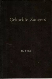 Blok, Ds. P. en Kooten, ds. H. van-Gekochte zangers