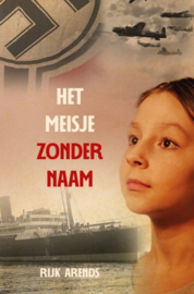 Arends, Rijk-Het meisje zonder naam (nieuw)