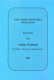 Zuidam, Aaltje-Een arme zondares gezaligd