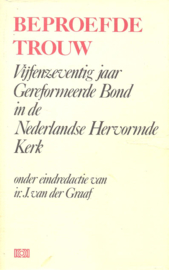 Graaf (red.), Ir. J. van der-Beproefde Trouw