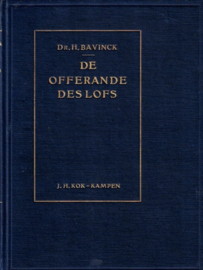 Bavinck, Dr. H.-De offerande des lofs