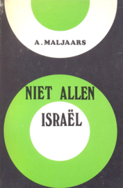 Maljaars, A.-Niet allen Israel