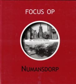 Notenboom-Marree, Wil-Focus op Numansdorp