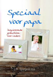 Spurgeon, C.H. (e.a.)-Speciaal voor papa (nieuw)