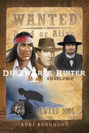 Burghout, Adri-De Zwarte Ruiter vogelvrij (deel 4) (nieuw)