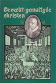 Trigland, Jacobus-De recht gematigde christen