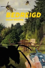 Kalkman, Roland-Bedreigd door wespen (nieuw)