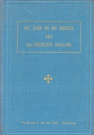 Freeke, Joh. (vert.)-Het leven en het dagboek van Ebenezer Erskine