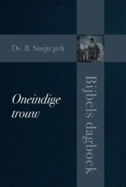Smijtegelt, Ds. B.-Oneindige trouw (nieuw)