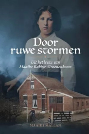 Mallan, Maaike-Door ruwe stormen (nieuw)