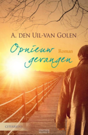 Uil van Golen, A. den-Opnieuw gevangen (nieuw)