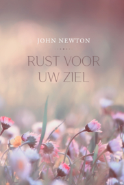 Newton, John-Rust voor uw ziel (nieuw)