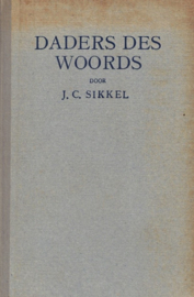 Sikkel, Ds. J.C.-Daders des Woords