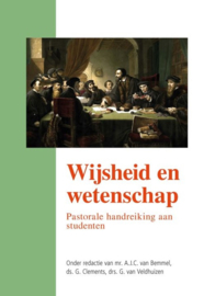 Bemmel, Mr. A.J.C. van-Wijsheid en wetenschap (nieuw)