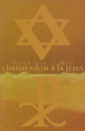 Riet, Peter van 't-Christendom à la Jezus