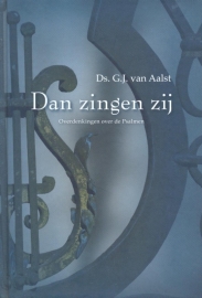 Aalst, Ds. G.J. van-Dan zingen zij