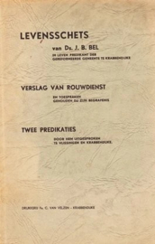 Bel, Ds. J.B.-Levensschets van ds. J.B. Bel