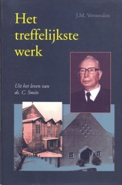 Vermeulen, J.M.-Het treffelijkste werk