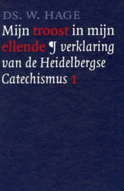 Hage, Ds. W.-Mijn troost in mijn ellende