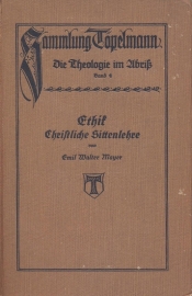 Maner, D. Dr. Emil Walter-Ethik Schriftliche Sittenlehre