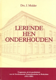 Mulder, Drs. J.-Lerende hen onderhouden