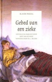 Pascal, Blaise-Gebed van een zieke