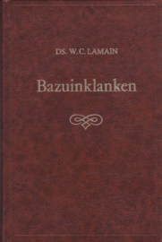 Lamain, Ds. W.C.-Bazuinklanken