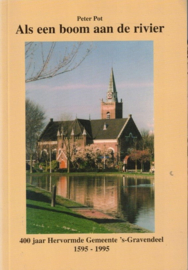 Pot, Peter-Als een boom aan de rivier