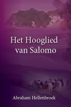 Hellenbroek, Abraham-Het Hooglied van Salomo (4 delen) (nieuw)