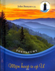 Bunyan, John (e.a.)-Mijn hoop is op U (nieuw)