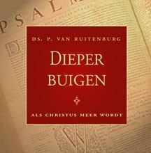 Ruitenburg, Ds. P. van-Dieper buigen