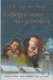Poel, J.F. van der-Gebogen maar niet gebroken