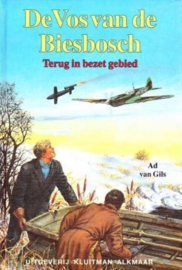 Gils, Ad van-De Vos van de Biesbosch-Terug in bezet gebied (deel 3)