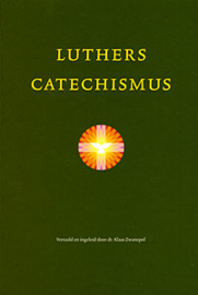 Luther, Maarten-Luthers Catechismus (nieuw)