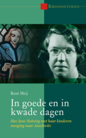 Heij, René-In goede en kwade dagen (nieuw)