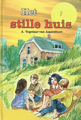 Vogelaar-van Amersfoort, A.-Het stille huis