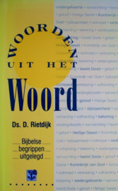 Rietdijk, Ds. D.-Woorden uit het Woord