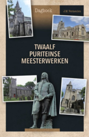 Vermeulen, J.M.-Twaalf puriteinse meesterwerken