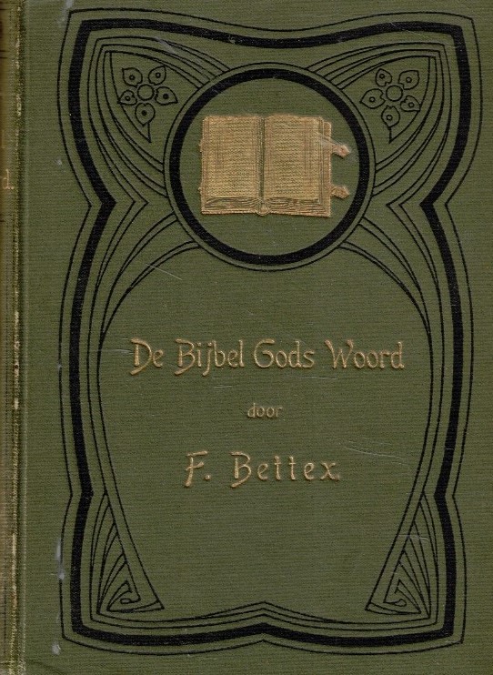 Bettex, F.-De Bijbel Gods Woord