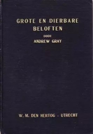 Gray, Andrew-Grote en dierbare beloften