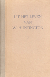 Wright, Thomas-Uit het leven van W. Huntington