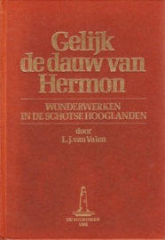 Valen, L.J. van-Gelijk de dauw van Hermon