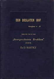 Rustige, Ds. D.-Een besloten hof