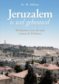 Silfhout, Ds. W.-Jeruzalem is wel gebouwd