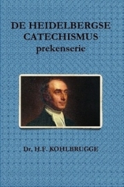 Kohlbrugge, Dr. H.F.-De Heidelbergse Catechismus (nieuw)