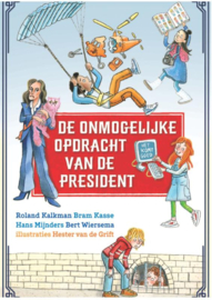 Kalkman, Roland (e.a.)-De onmogelijke opdracht van de president (nieuw)