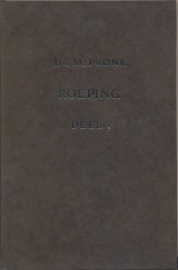 Pronk, Ds. M.-Roeping